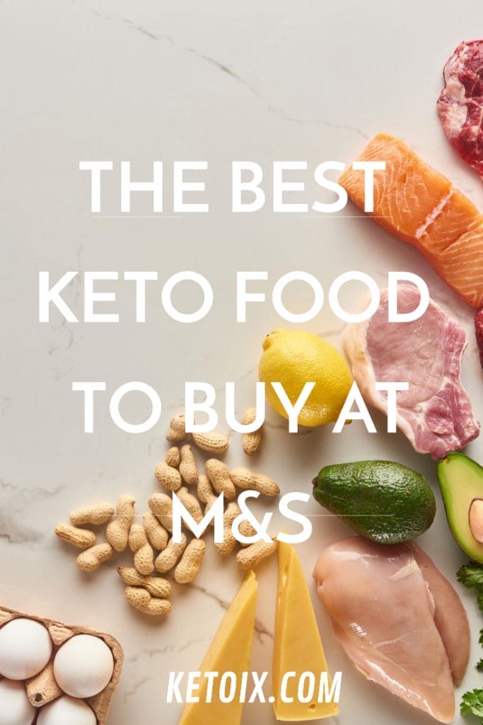 The best keto food to buy at M&S