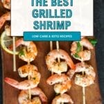 Grilled shrimp skewers recipe on wooden board